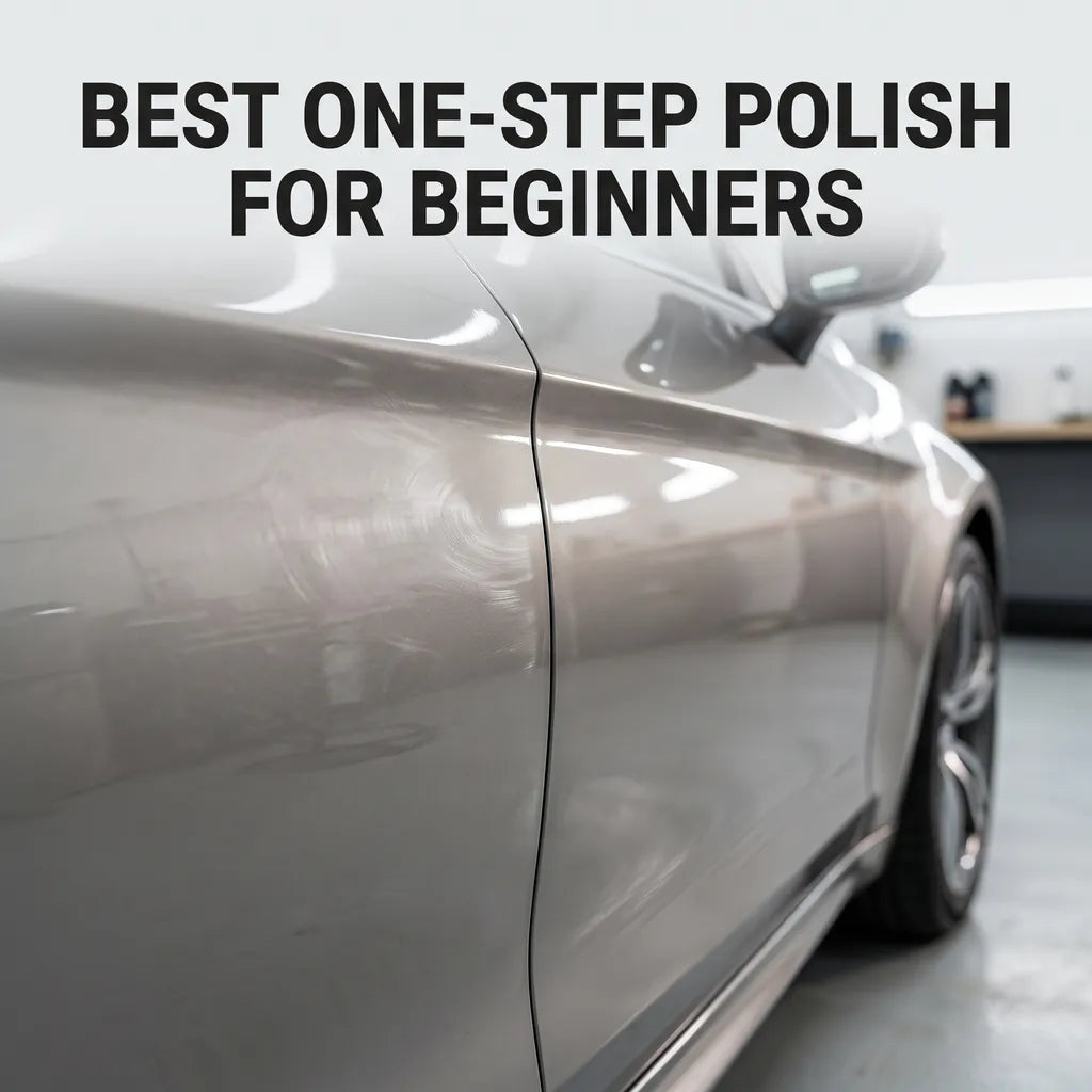 Best one-step polishes for beginner car detailing - CA Detailing