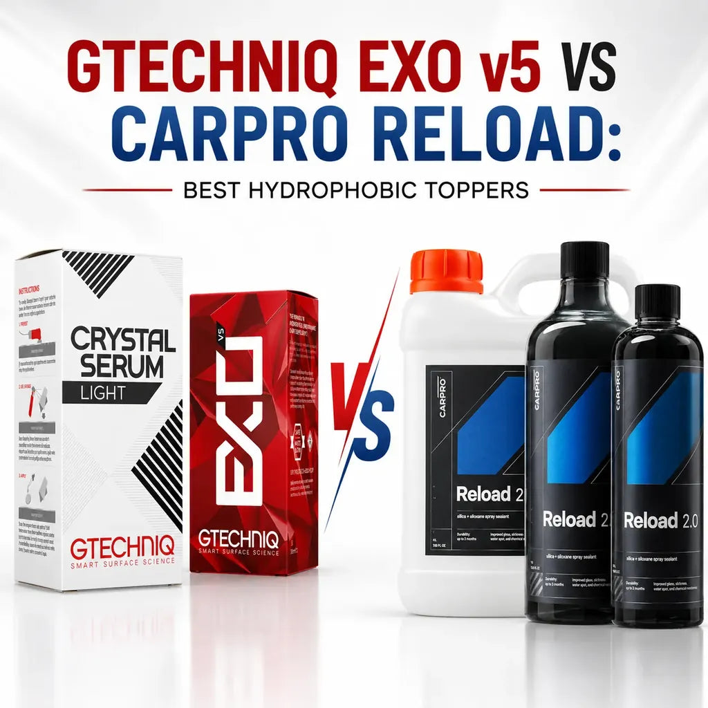 Gtechniq EXO v5 vs CarPro Reload hydrophobic toppers comparison - CA Detailing