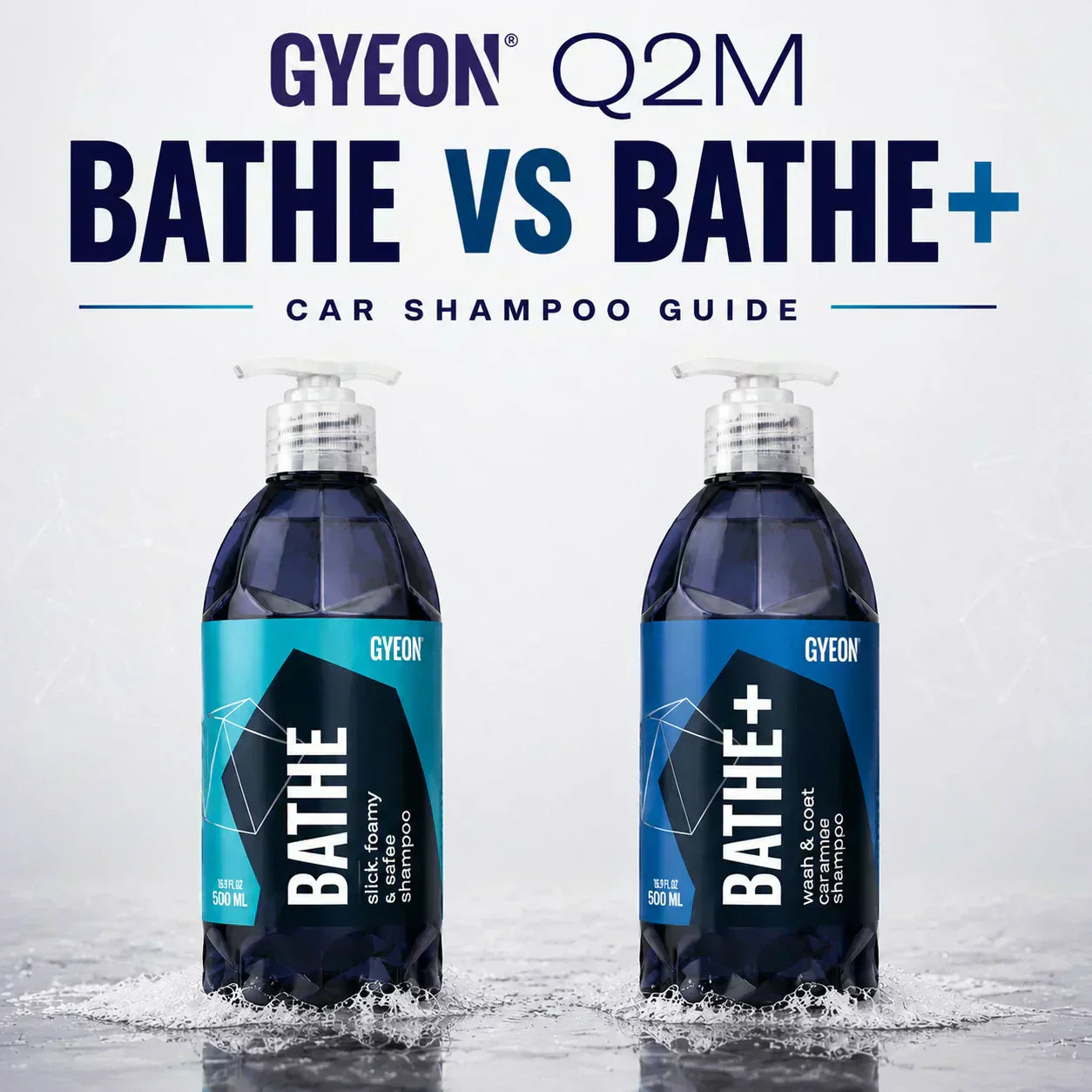 Gyeon Q2M Bathe and Bathe+ Shampoos Ultimate Comparison