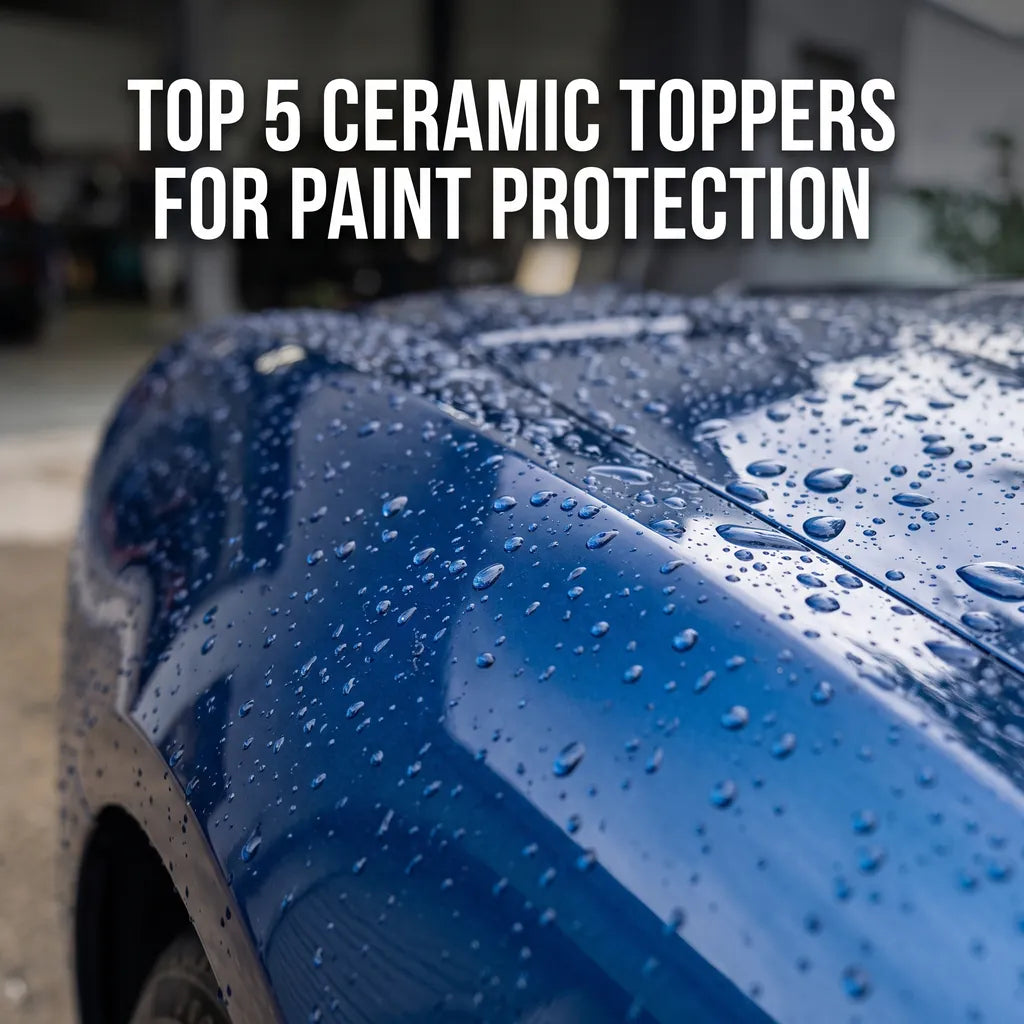 Top 5 ceramic spray sealant toppers for hydrophobic paint protection - CA Detailing