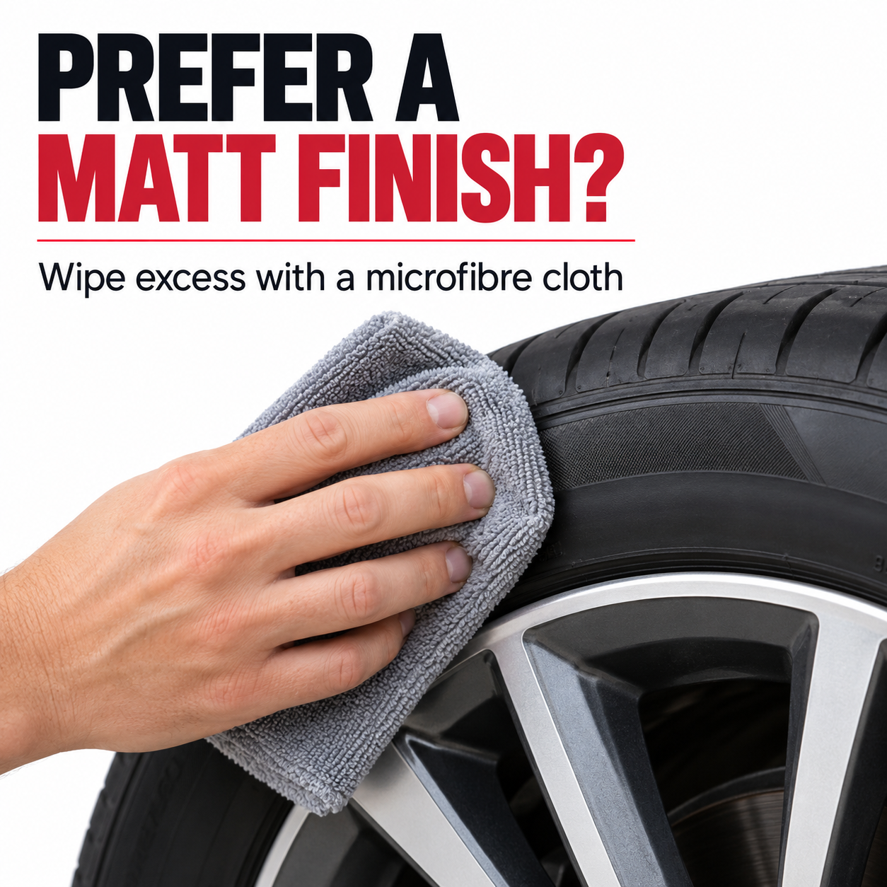 Autoglym Instant Tyre Dressing 500ml — How do I get matt?