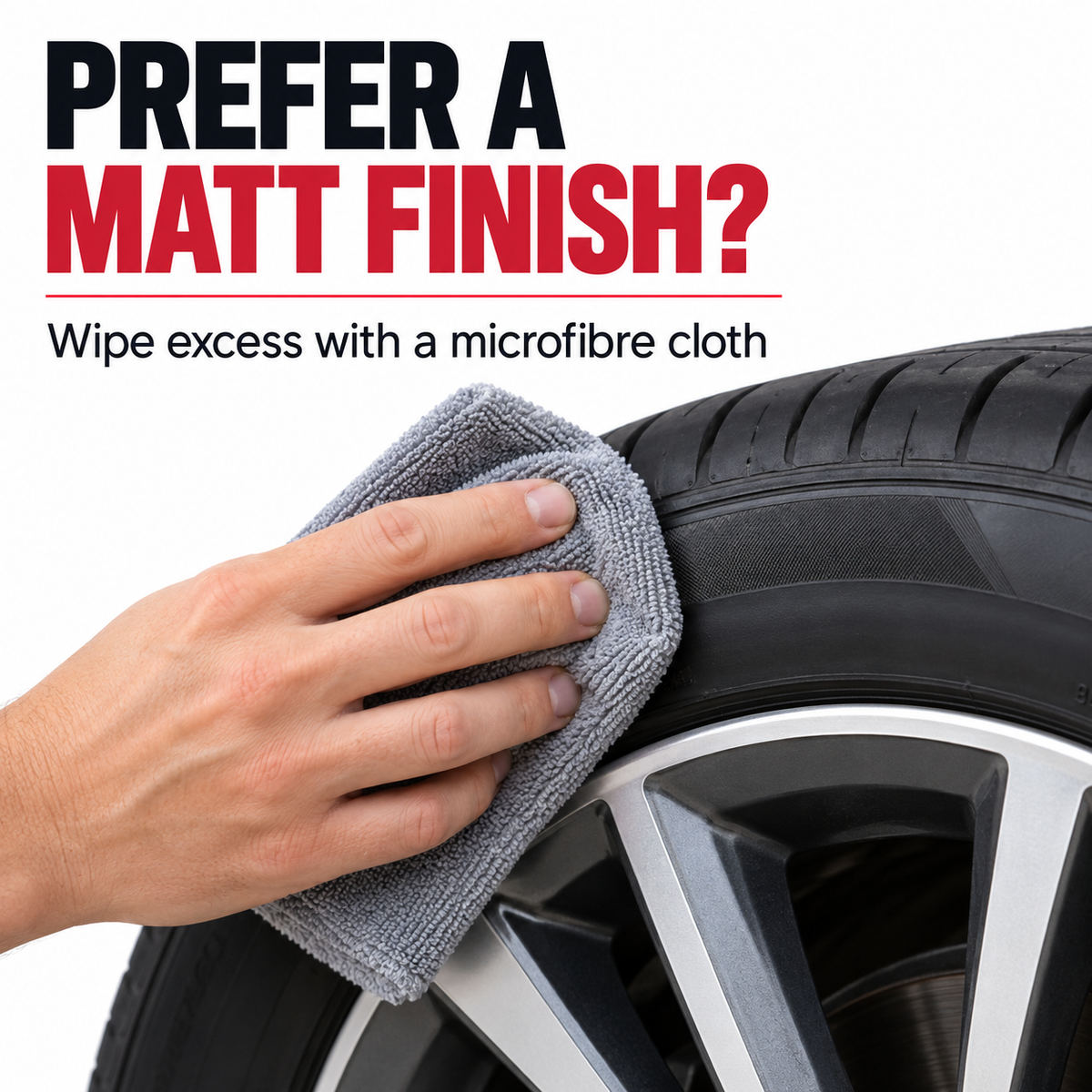 Autoglym Instant Tyre Dressing 500ml — How do I get matt?