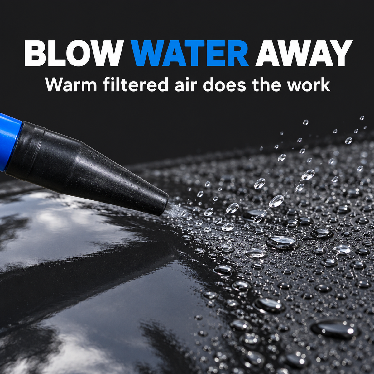 BLO-Air-S Hand Held Car Dryer — How does it remove water?