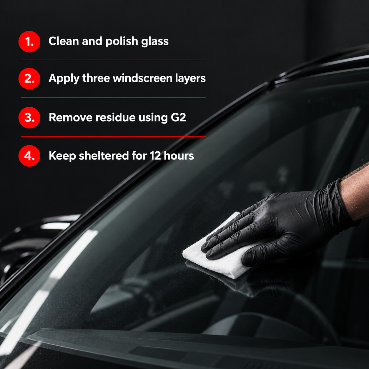 Gtechniq G1 & G2 Clear Vision Smart Glass 100ml — What does application involve?