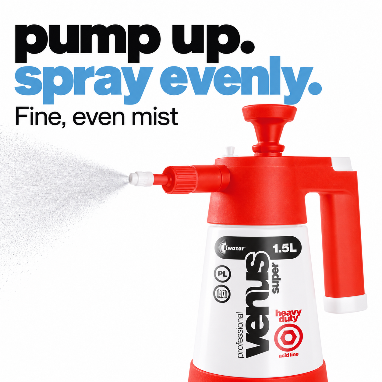 Kwazar Venus Super Pro+ Acid Pressure Sprayer 1.5L — What does pumping achieve?