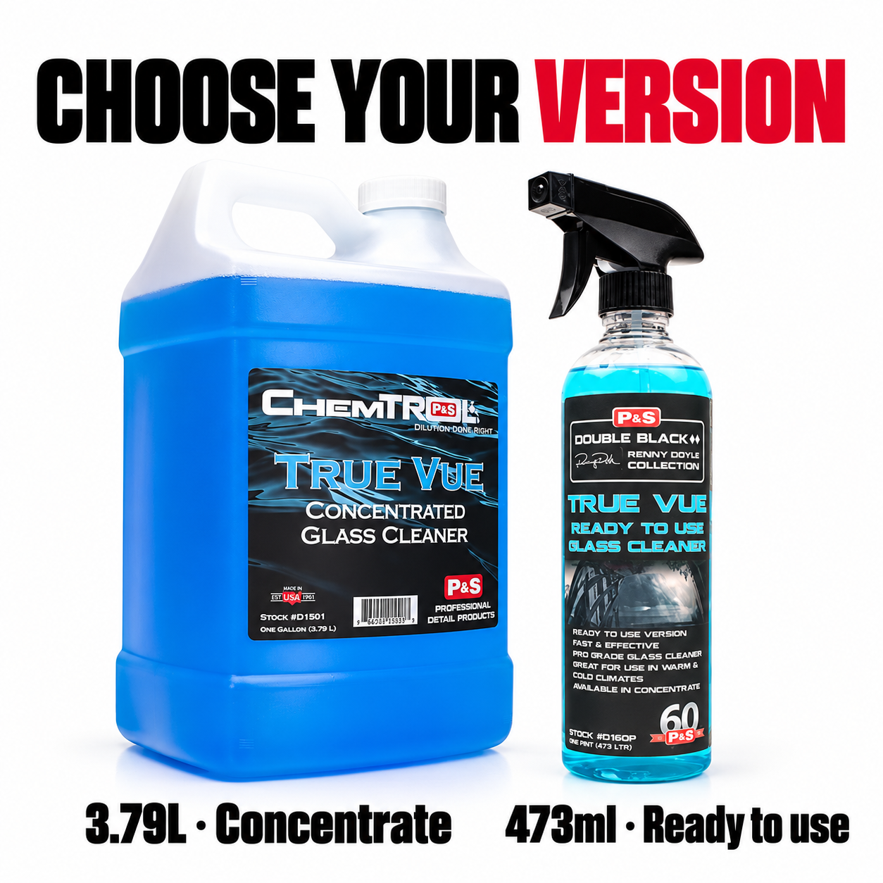 P&S True Vue Glass Cleaner — Which version should I choose?