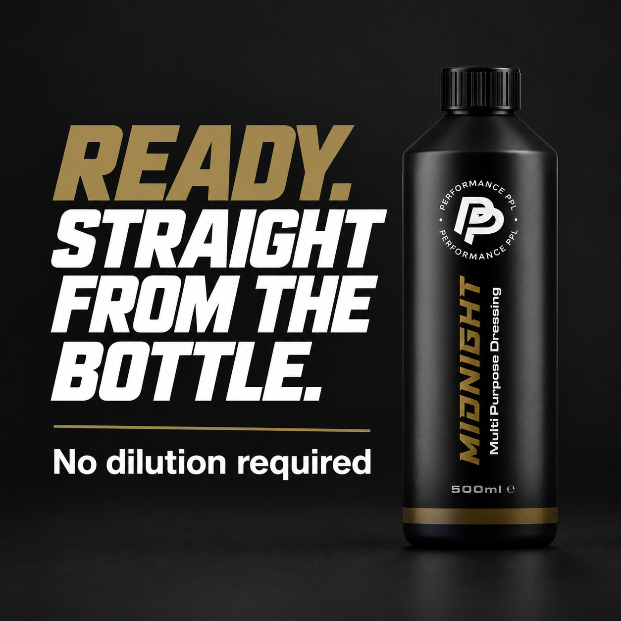 Performance PPL Midnight Multi Purpose Dressing — Dilution needed?