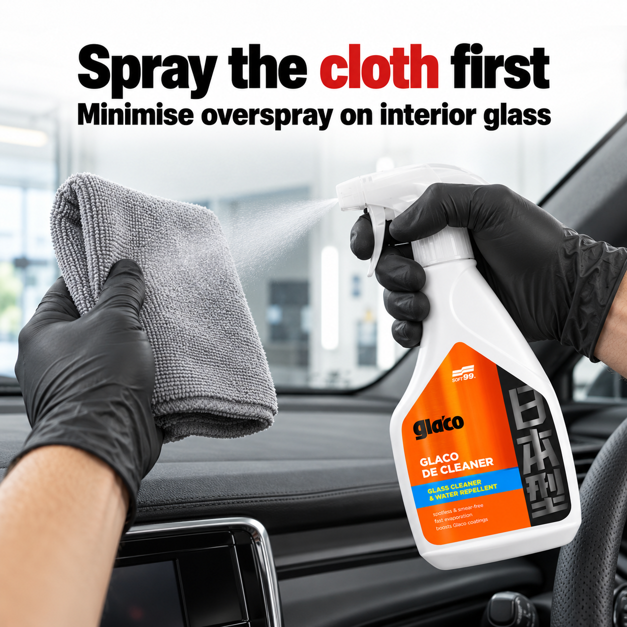 Soft99 Glaco De Cleaner 400ml - Glass Cleaner — How do I minimise interior overspray?