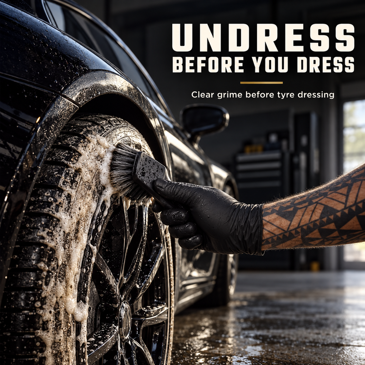 YumCars Undress - Dedicated Tyre & Rubber Cleaner — Why clean before dressing?